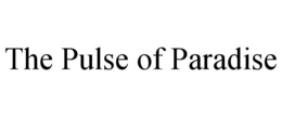 the pulse of paradise