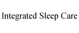 integrated sleep care