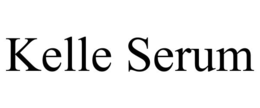 kelle serum