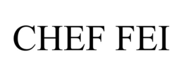 chef fei