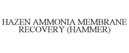 hazen ammonia membrane recovery (hammer)
