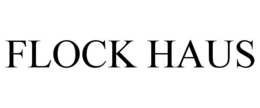 flock haus