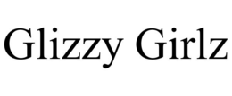 glizzy girlz
