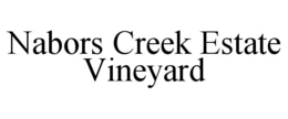 nabors creek estate vineyard