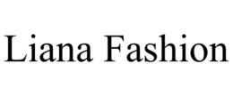 liana fashion