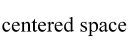 centered space