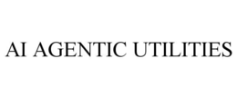 ai agentic utilities