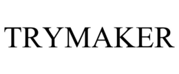 trymaker