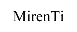 mirenti