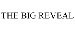 the big reveal