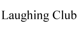 laughing club
