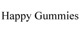 happy gummies