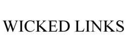 wicked links