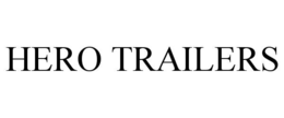hero trailers