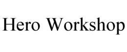hero workshop