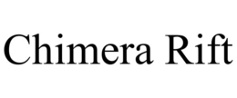 chimera rift