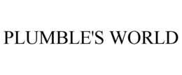 plumble's world