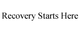 recovery starts here