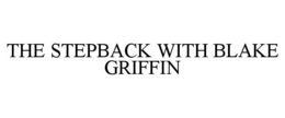 the stepback with blake griffin