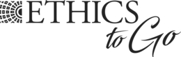 ethics to go
