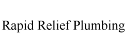 rapid relief plumbing