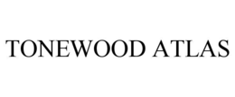tonewood atlas