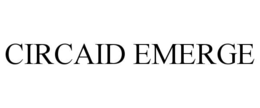 circaid emerge
