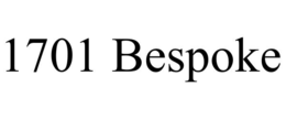 1701 bespoke