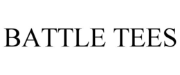 battle tees