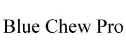 blue chew pro