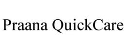 praana quickcare