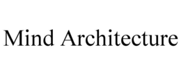 mind architecture