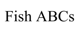 fish abcs