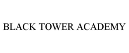 black tower academy