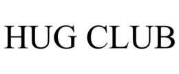 hug club