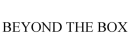 beyond the box