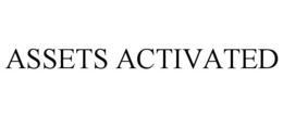 assets activated