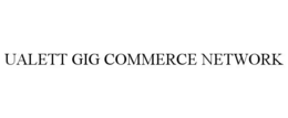 ualett gig commerce network