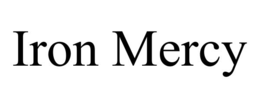 iron mercy