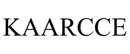 kaarcce