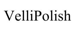 vellipolish