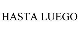 hasta luego