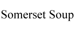 somerset soup