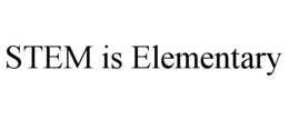 stem is elementary