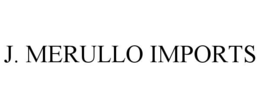 j. merullo imports