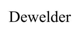 dewelder