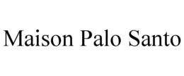 maison palo santo