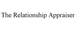 the relationship appraiser
