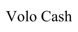 volo cash