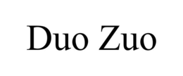 duo zuo
